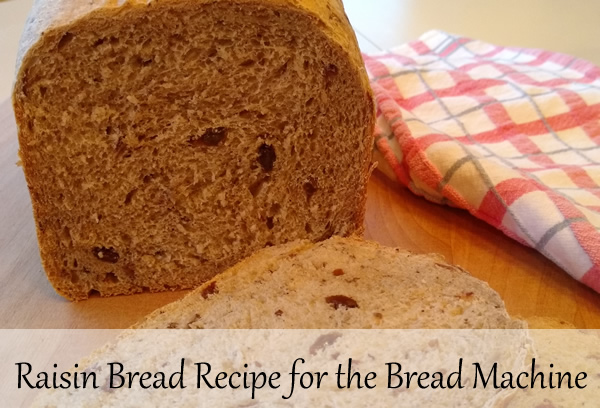 Raisin Bread Recipe