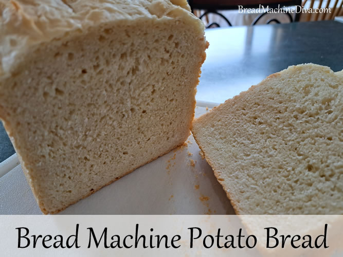 Bread Machine Potato Bread