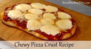 Chewy Pizza Crust