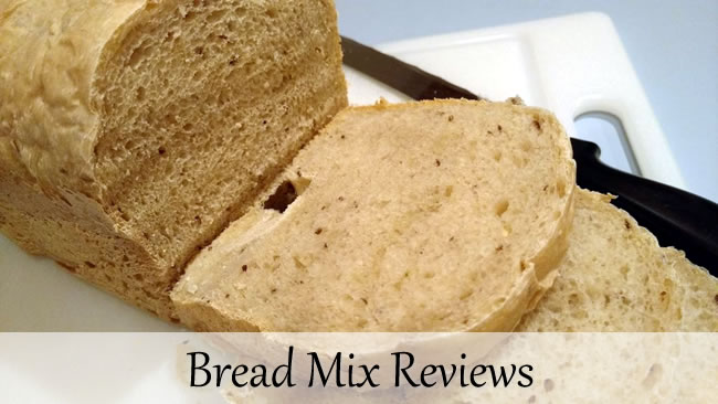 Bread Mix Reviews