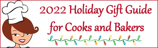 2022 Holiday Gift Guide for Cooks and Bakers