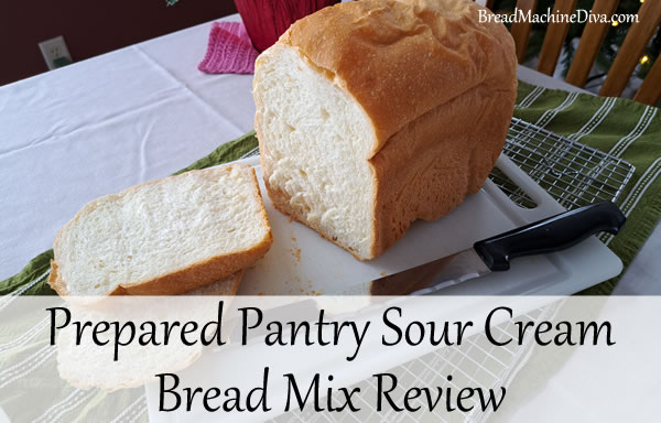 Prepared Pantry Sour Cream Bread Mix Review