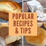 Popular Recipes and Tips